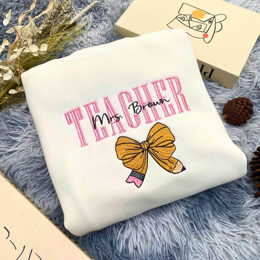 Custom Embroidered Teacher Last Name Shirt, Back To School, Teacher Embroidred Shirt, Teacher Appreciation Gift, Women Teacher Sweatshirt