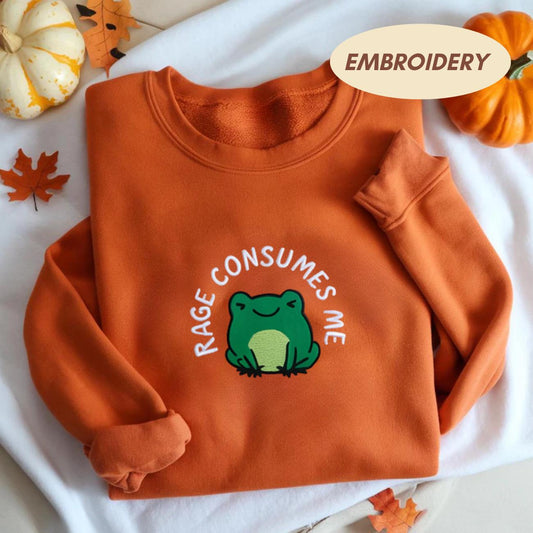 Embroidered Frog Shirt, Rage Consumes Me Embroidered Shirt, Nature Lover Shirt, Embroidered Funny Shirt, Huzzah Frog Meme Shirt,Funny Hoodie