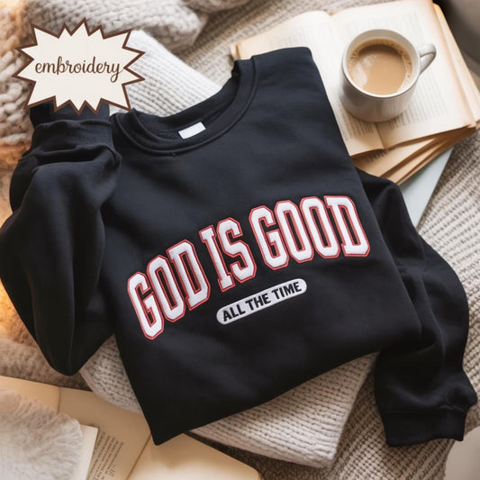 Embroidered God is Good All The Time Shirt, Christian Christmas Shirt, Faith Based Shirt, Womens Christian Gift, Religious Shirt