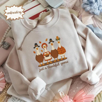 Just a Thankful Goose Embroidered Shirt, Goose Embroidery Tee, Silly Goose Shirt, Friendsgiving Embroidered, Family Turkey Day Shirts