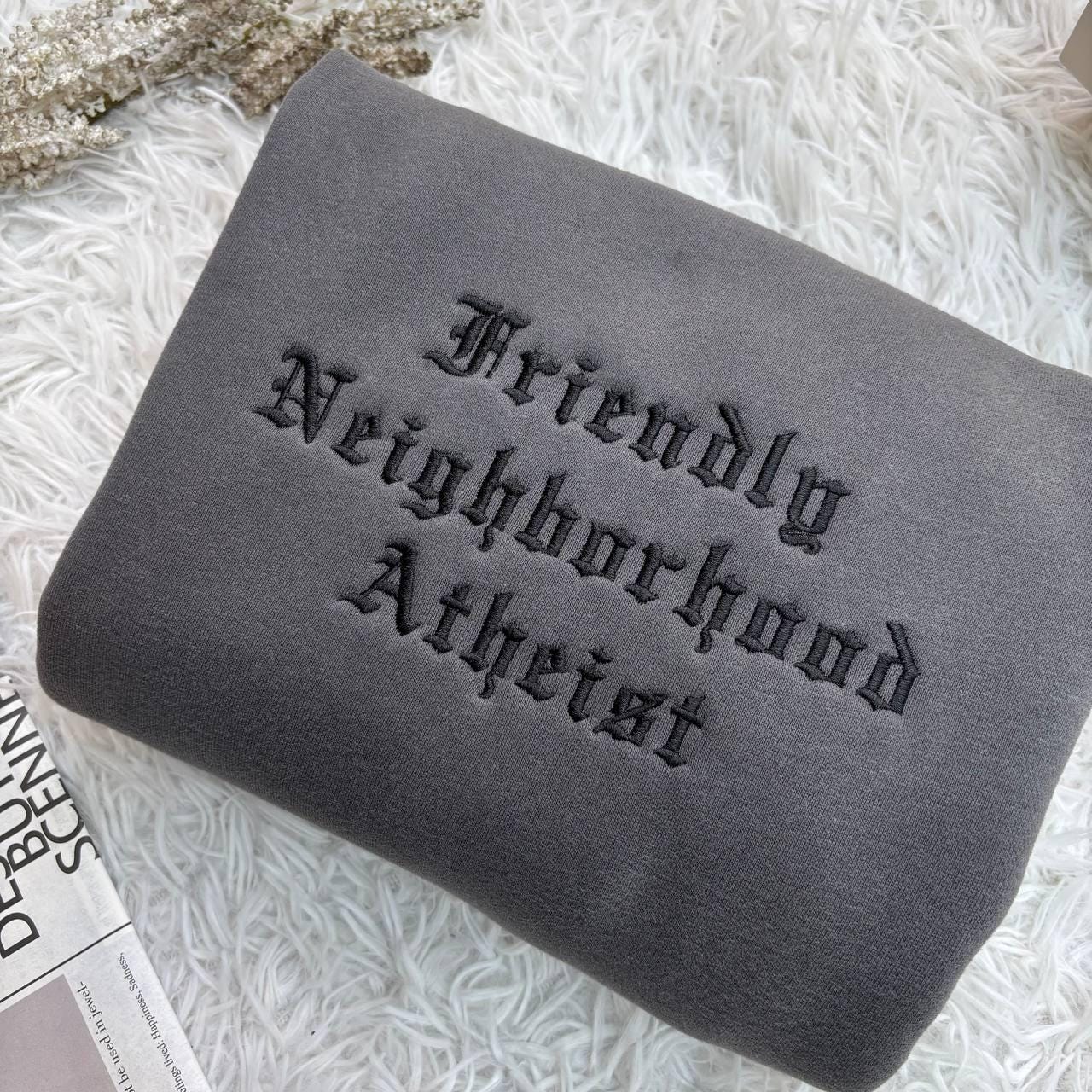 Friendly Neighborhood Atheist Shirt, Custom Text Embroidered Sweatshirt, Gothic Old English Font Crewneck,Gift Cute Simple Halloween Costume