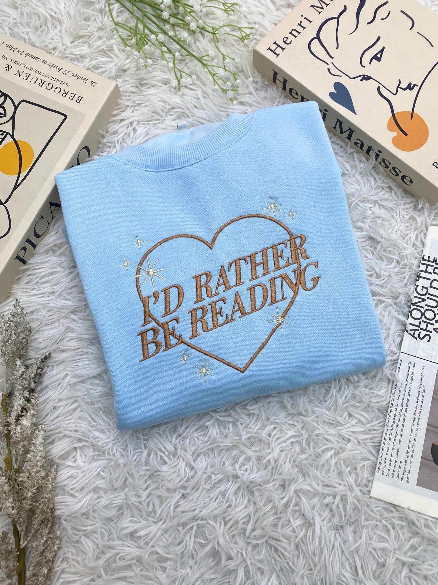 Embroidered Book Sweatshirt, I'd Rather Be Reading, Book Lover Gift