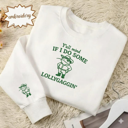 Y'all Mind If I Do Some Lollygagging Embroidered Shirt, Retro Frog Embroidery Tee, Cute Vintage Frog Lover Top, Funny Gift Shirt