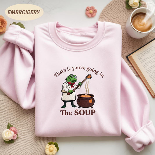 You're Going in the Soup Embroidered Shirt, Cottagecore Frog Gift, Wizard Frog Shirt, Vintage Whimsical Aesthetic Frog, Funny Frog Shirt