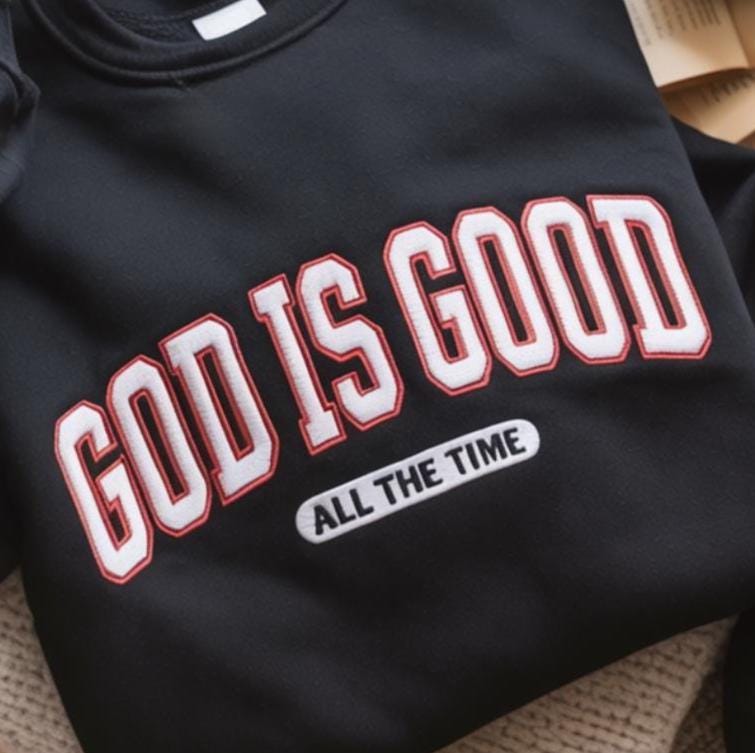 Embroidered God is Good All The Time Shirt, Christian Christmas Shirt, Faith Based Shirt, Womens Christian Gift, Religious Shirt