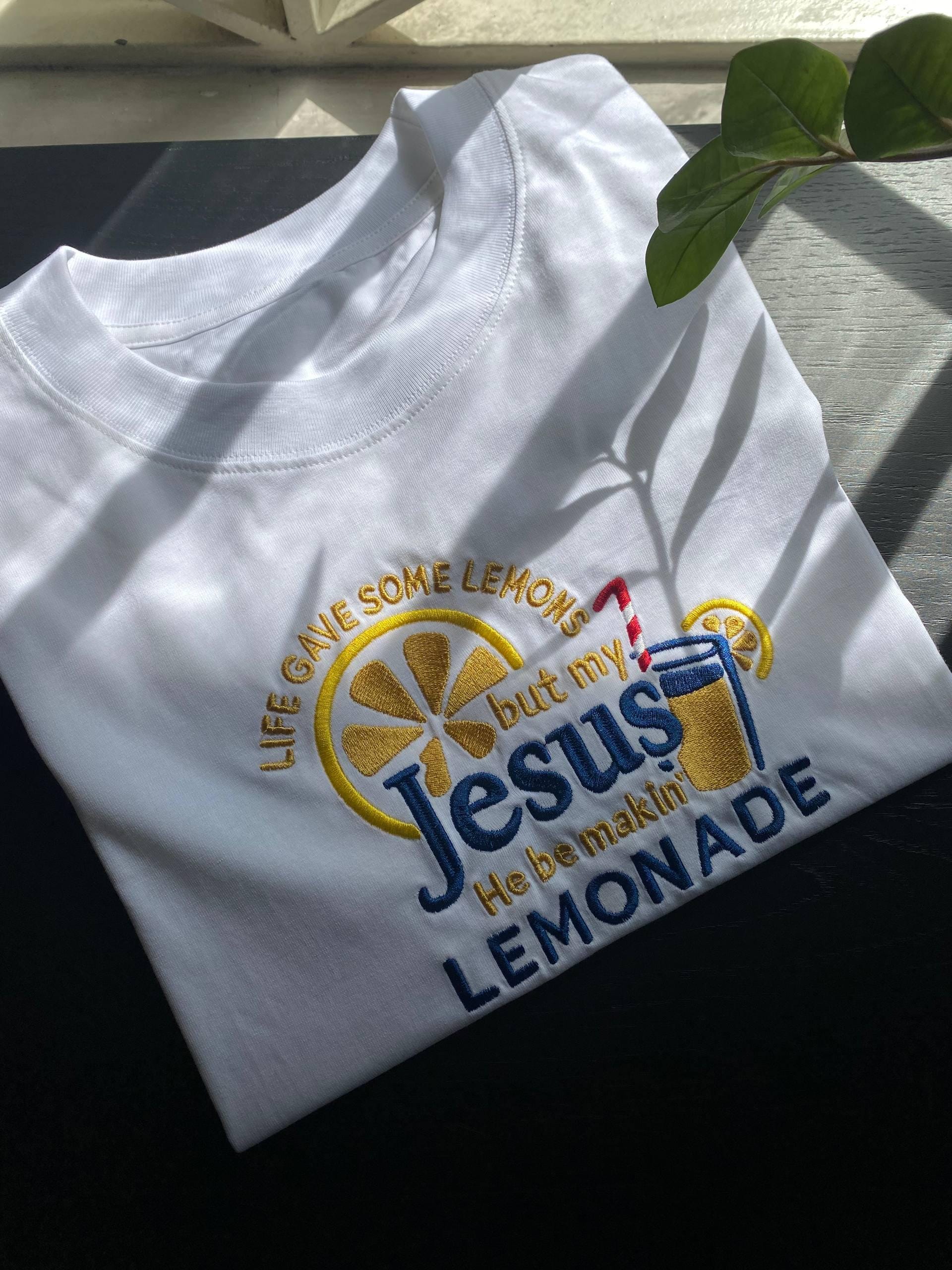 Life Gave Me Lemons But Jesus Makes Lemonade Embroidered Shirt, Christian Faith Embroidery Tee, Child of God Lemonade Top