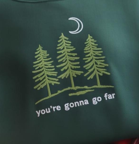 You're Gonna Go Far Embroidered Sweatshirt, Nature Shirt, Motivational Quote Tee, Hiking Outdoors Gift for Dreamers, Christmas Shirt