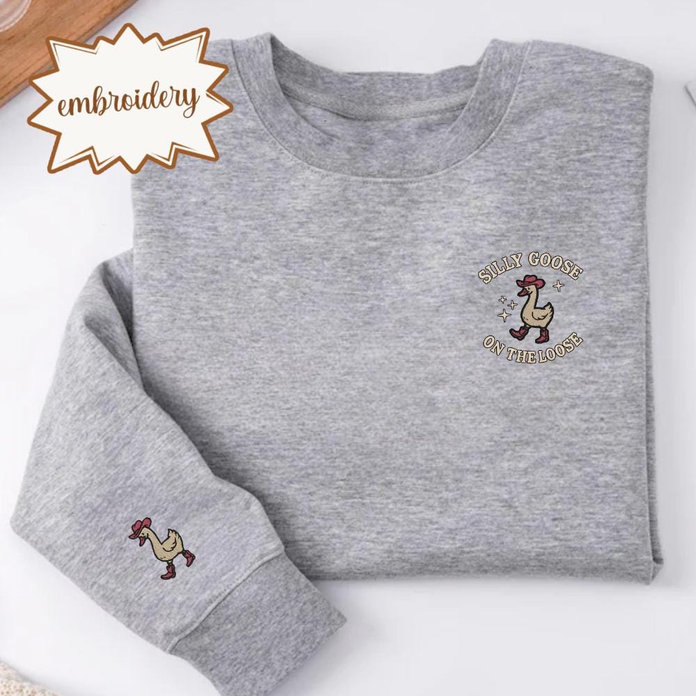 Embroidered Goose Sweatshirt | Funny Cowgirl Animal Tee Gift