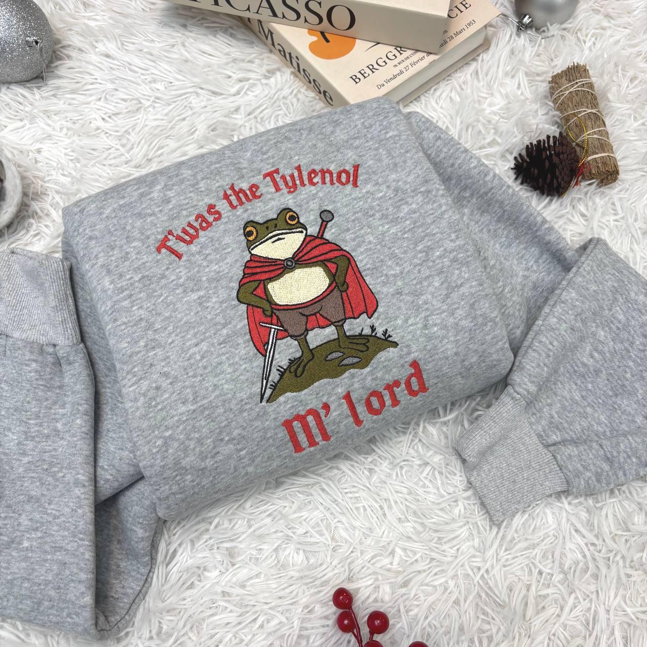 Tylenol Embroidered shirt, Twas the Tylenol M'lord Funny Anti RFK Frog Liberal Meme Sweatshirt, Vaccine Awareness, Anti Trump Shirt