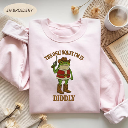 Embroidered The Only Squat I'm Doin' Is Diddly Shirt, Western Humor Gift, Lazy Gym Shirt, Sarcastic Western, Diddly Squat Tee, Cowboy Frog