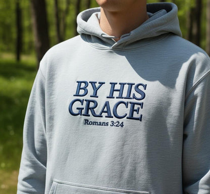 By His Grace Embroidered Hoodie, Vintage Christian Sweatshirt, Faith Streetwear Gift for Men