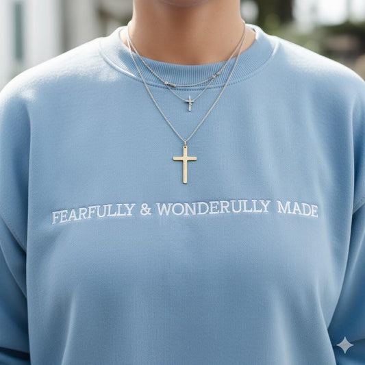 Fearfully and Wonderfully Made Embroidered Sweatshirt, Christian Crewneck, Faith Inspirational Pullover