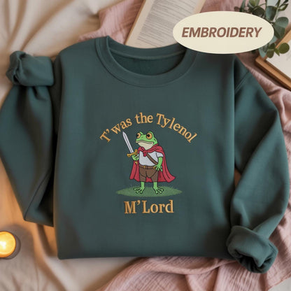 Embroidered Tylenol shirt, Twas the Tylenol M'lord: Funny Anti RFK Jr Frog Liberal Meme shirt, Vaccine Awareness, Frog Meme Shirt