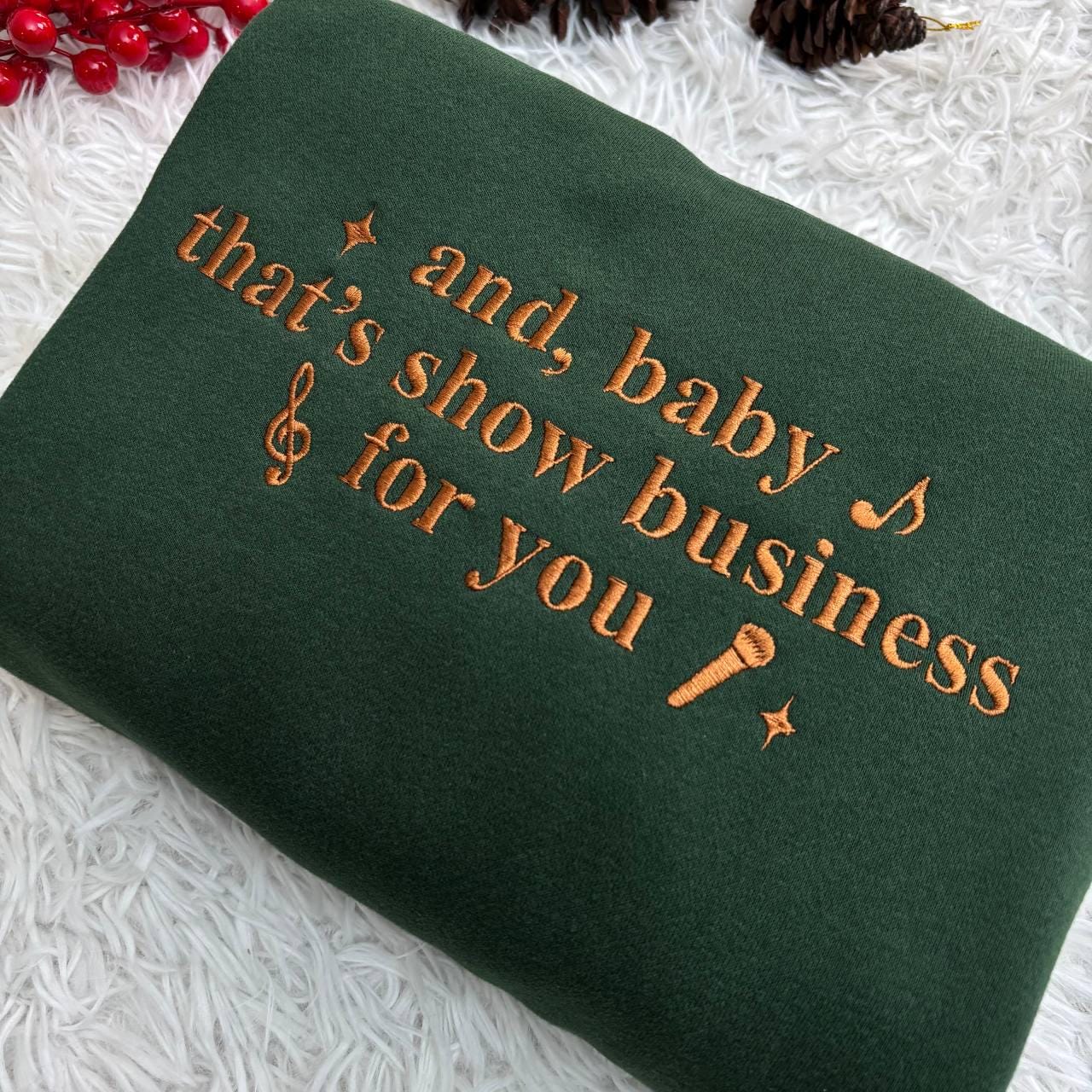 And Baby That’s Show Business For You Shirt Embroidered, Self Love Shirt, Positive Vibes Shirt, Concert Outfits Ideas, Music Lover Shirt