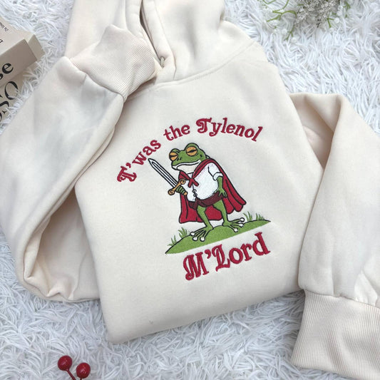 Tylenol Embroidered shirt, Twas the Tylenol M'lord shirt, Funny Medieval Frog Meme Graphic Tee Carbs Lover Wizard Unisex Shirt Tylenol shirt