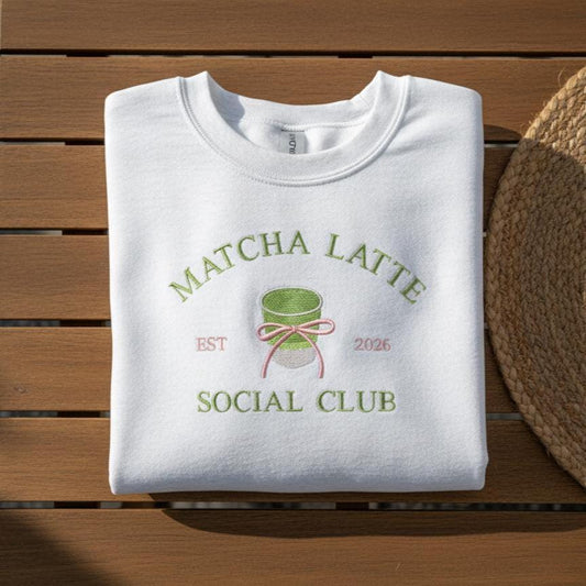 Embroidered Matcha Latte Sweatshirt - Cozy Coffee Lover Crewneck