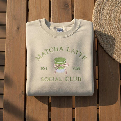 Embroidered Matcha Latte Sweatshirt - Cozy Coffee Lover Crewneck