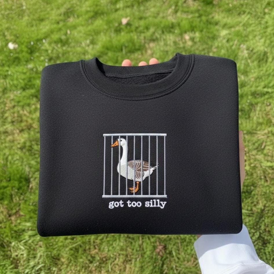 Embroidered Silly Goose Shirt, Funny Goose Gift