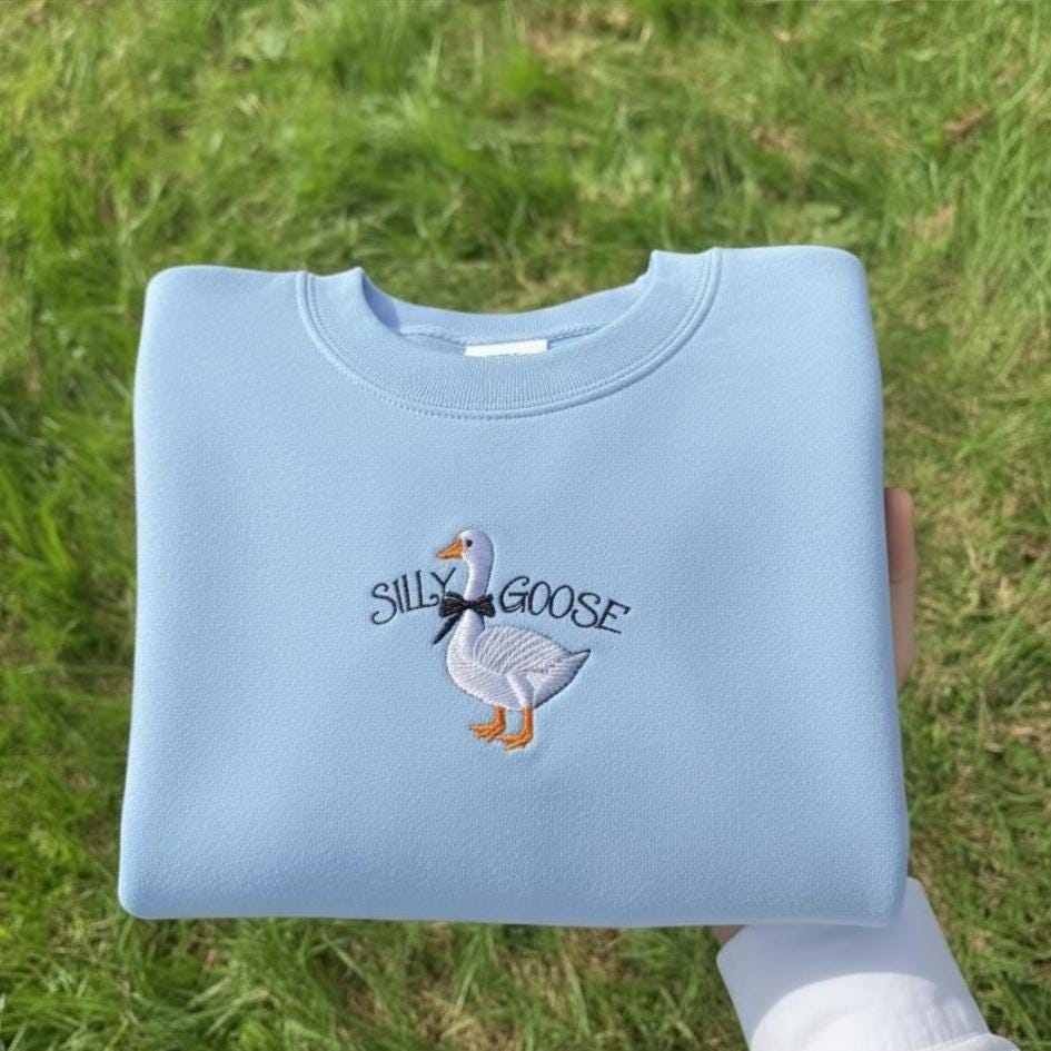 Embroidered Silly Goose Sweatshirt, Funny University Crewneck