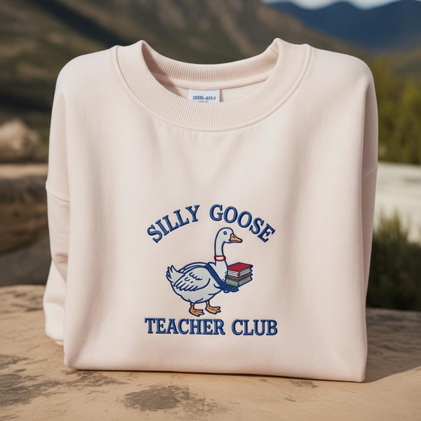 Embroidered Silly Goose Teacher Sweatshirt, Teacher Embroidered Sweatshirt, Silly Goose Shirt Teacher Shirt Back to School Shirt