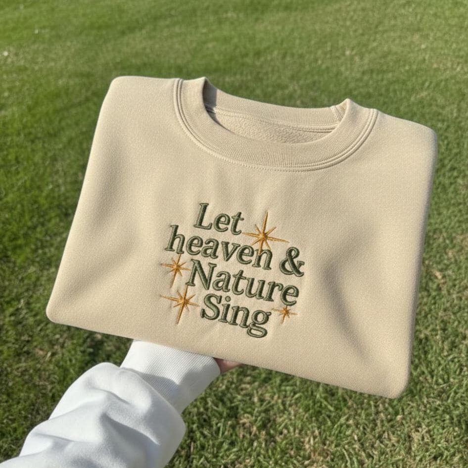 Sweatshirt Let Heaven & Nature Sing Embroidered Sweatshirt, Christmas Hymn Crewneck, Faith Holiday Embroidery Gift