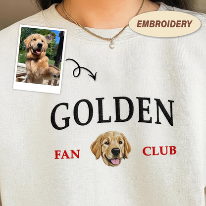 Golden Retriever Embroidered Sweatshirt, Custom Pet Fan Club Sweatshirt, Golden Retriever Mom Crewneck, Embroidered Dog Lover Gift