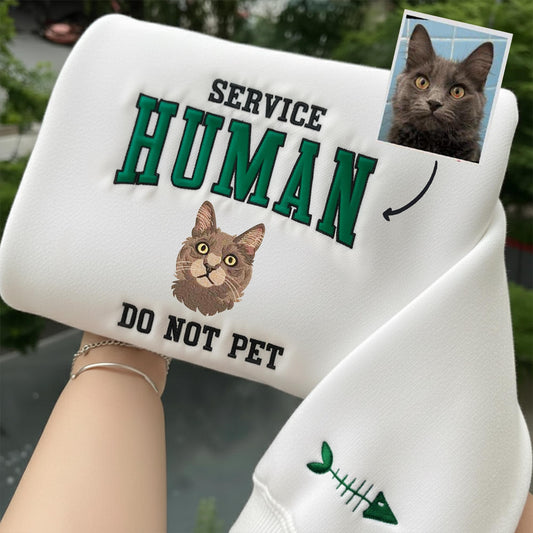 Custom Service Human Do Not Pet Sweatshirt, Funny Cat Mom Gift, Embroidered Pet Portrait Jumper Sweatshirt,Custom Embroidered Cat Hoodie