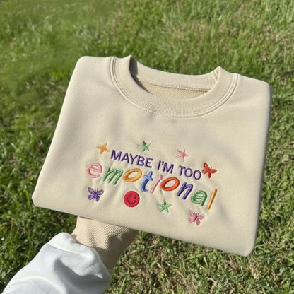Embroidered Crewneck Sweatshirt, Taylor-Inspired Emotional Quote