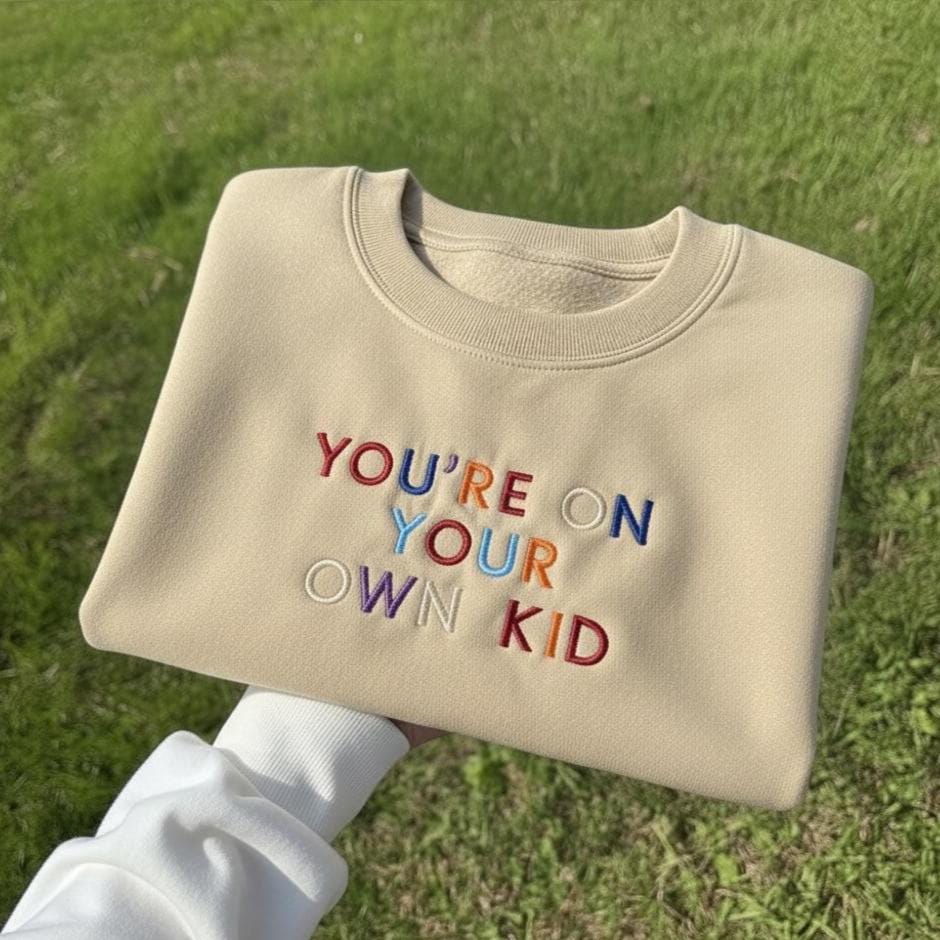 Embroidered Sweatshirt, Custom Quote Crewneck, Colorful Text Gift