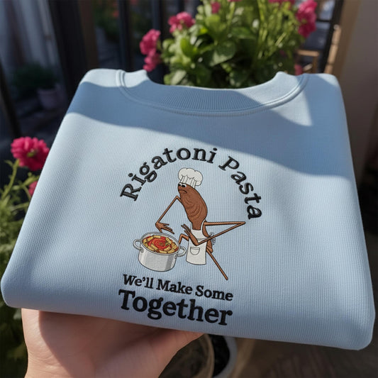Embroidered Rigatoni Pasta Sweatshirt, Funny Meme Shirt