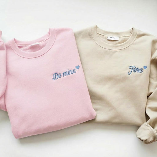 Be Mine and Fine Matching Couple Sweatshirts, Funny Valentine's Day Crewneck, Embroidered Heart Jumper, Custom Anniversary Gift for Him Her