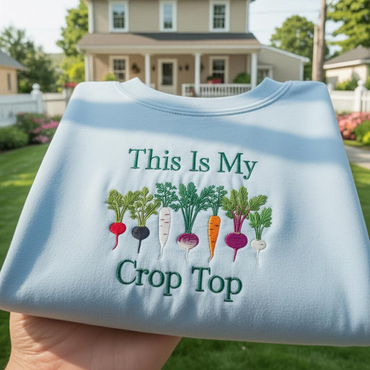 This Is My Crop Top Funny Gardening Sweatshirt, Embroidered Vegetable Lover Gift, Punny Plant Lady Crewneck, Root Veggies Nature Shirt