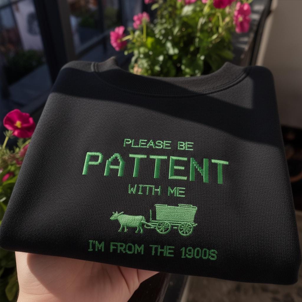Please Be Patient With Me I'm From The 1900s Embroidered Sweatshirt, Funny Retro Humor Crewneck, Millennial Gift Shirt, Vintage Wagon