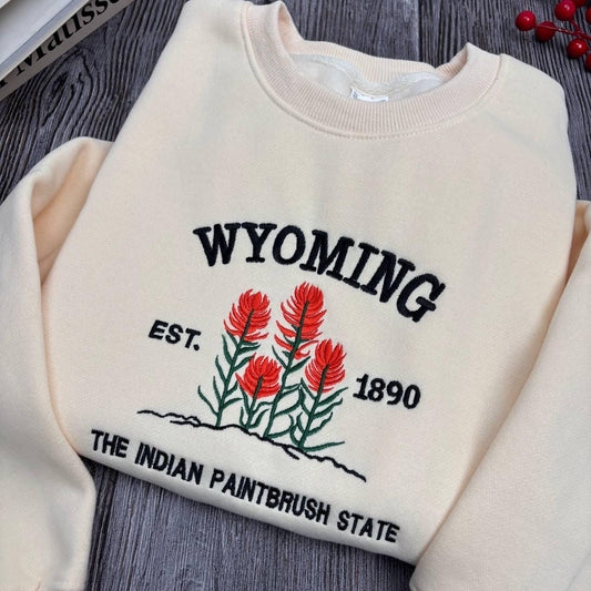 Wyoming Embroidered Sweatshirt, The Indian Paintbrush State Crewneck, WY Flower Gift Idea, Western Floral State Pride, Hometown Outfit