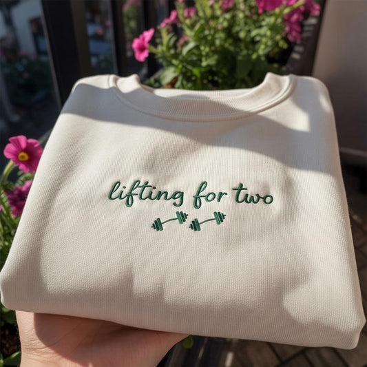 Lifting For Two Embroidered Sweatshirt, Funny Fitness Pregnancy Crewneck, Gym Mom Gift, Pregnancy Announcement Shirt