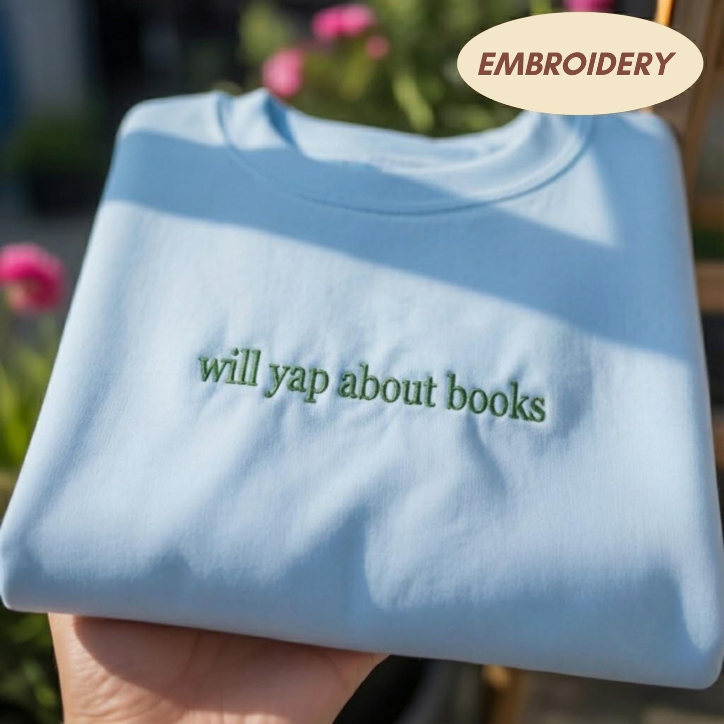Will Yap About Books Embroidered Sweatshirt, Funny Bookish Crewneck, Book Lover Gift, Reading Addict Sweater, Bookworm Club Outfit