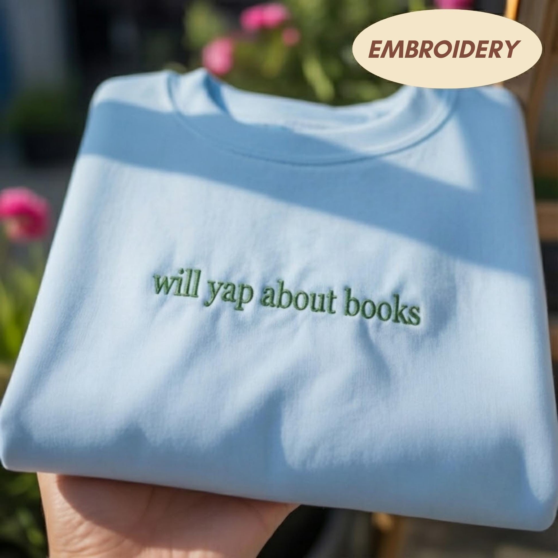 Will Yap About Books Embroidered Sweatshirt, Funny Bookish Crewneck, Book Lover Gift, Reading Addict Sweater, Bookworm Club Outfit