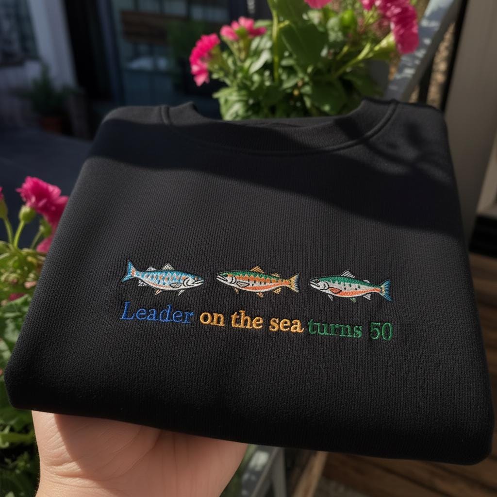 Custom Fishing 50th Birthday Embroidered Sweatshirt, Leader on the Sea Jumper, Fisherman Gift for Him, 50 Years Old Trout Fishing Crewneck