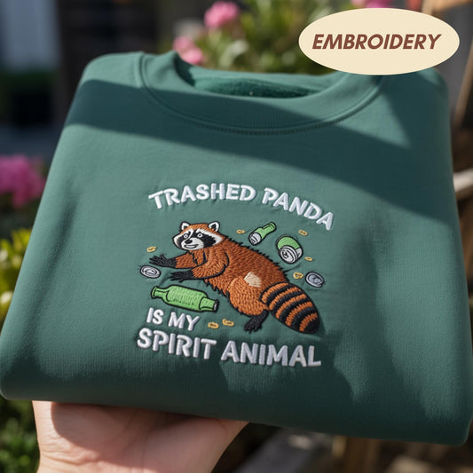 Embroidered Trashed Panda Is My Spirit Animal Shirt, Funny Raccoon Sweatshirt, Trash Panda Crewneck, Humorous Animal Lover Shirt