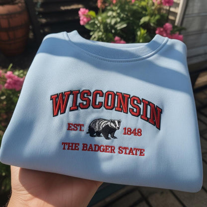 Wisconsin The Badger State Embroidered Sweatshirt, Vintage Wisconsin Crewneck, Wisconsin State Pride Shirt, Midwest Travel Gift