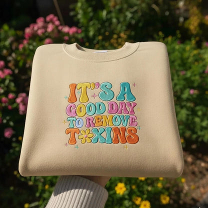 It’s A Great Day to Remove Toxins Embroidered Shirt, Custom Text Dialysis Nurse Design, Personalized Healthcare Gift