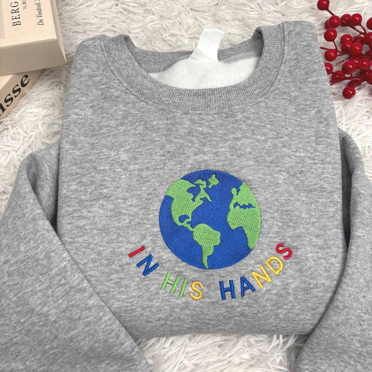 In His Hands Embroidered Sweatshirt, Christian Earth Design Shirt, Faith Based Gift for Her, God’s Love Embroidery, Spiritual Cozy Hoodie
