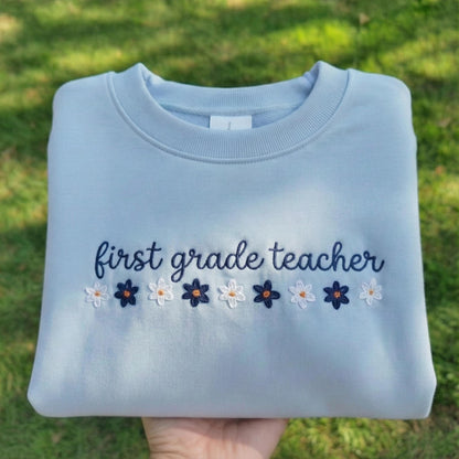 First Grade Teacher Embroidered Sweatshirt, Floral 1st Grade Crewneck, Cute Primary School Teacher Gift, Aesthetic Flower Pink Sweater