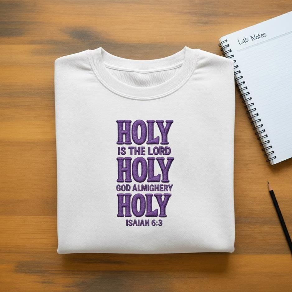 Sweatshirt Holy Holy Holy Embroidered Sweatshirt, Isaiah 6:3 Christian Scripture Crewneck, Faith Worship Gift