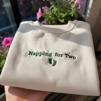Napping For Two Embroidered Sweatshirt, Funny Pregnancy Announcement Crewneck, New Mom Nap Shirt, Maternity Pullover, Baby Shower Gift