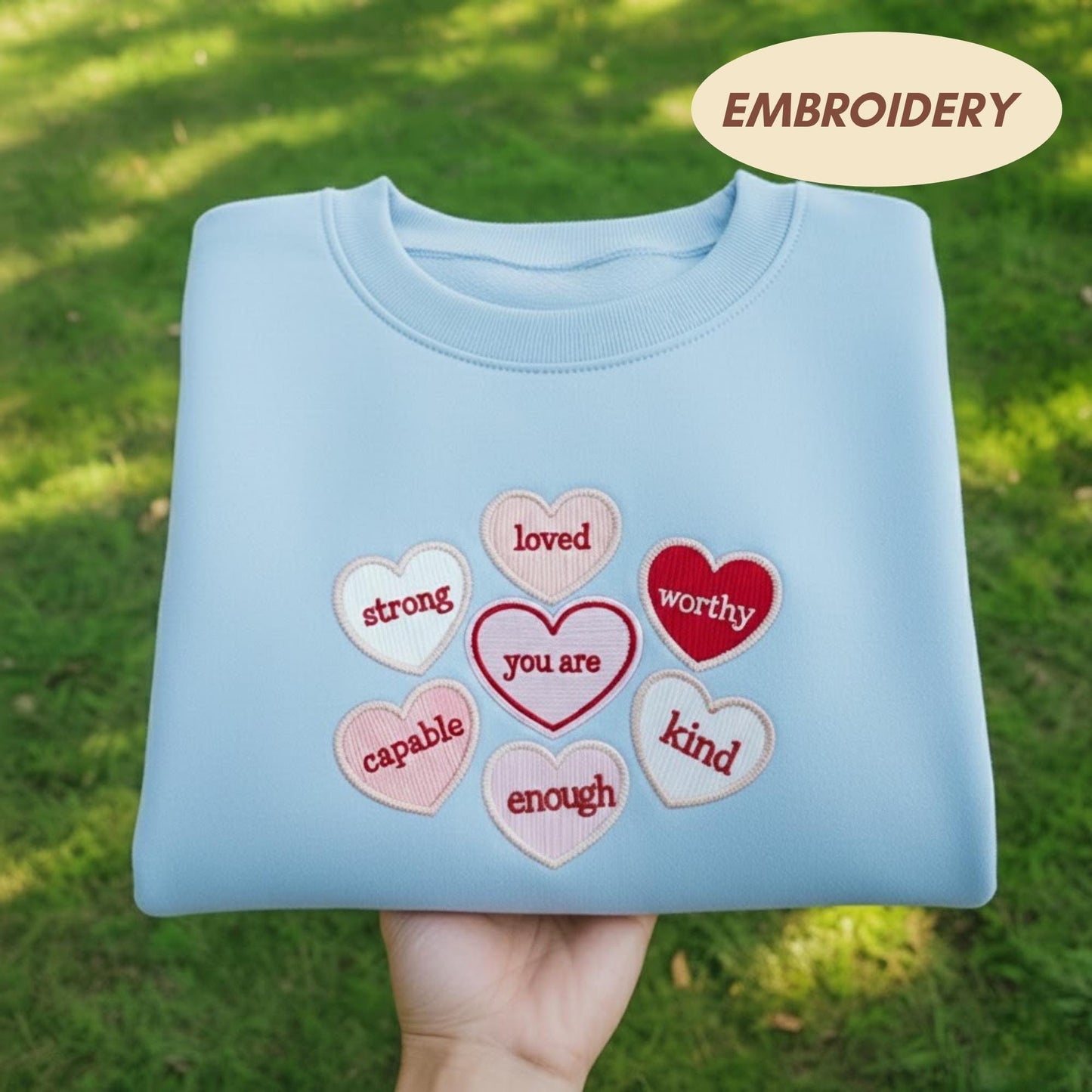 You Are Enough Affirmation Hearts Shirt, Mental Health Matters Sweatshirt, Positive Quote Crewneck, Self Care Gift, Embroidered Hearts Shirt