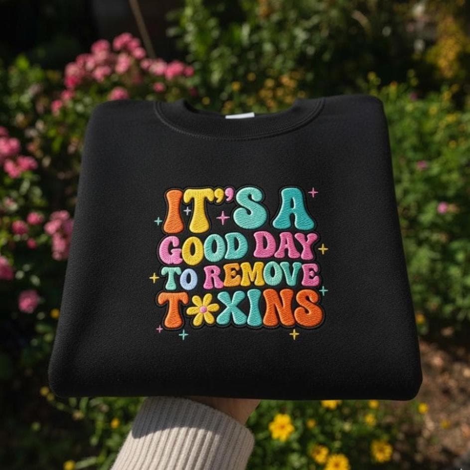 It’s A Great Day to Remove Toxins Embroidered Shirt, Custom Text Dialysis Nurse Design, Personalized Healthcare Gift