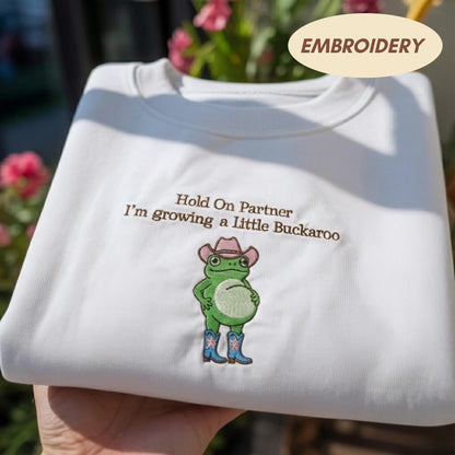 Growing A Little Buckaroo Embroidered Sweatshirt, Funny Frog Pregnancy Announcement Valentine Gift, Western Cowboy Baby Reveal Shirt