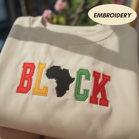 Africa Map Embroidered Shirt, Black History Month Sweatshirt, Black Pride Sweater, African Heritage Gift, Melanin Power, Juneteenth Shirt