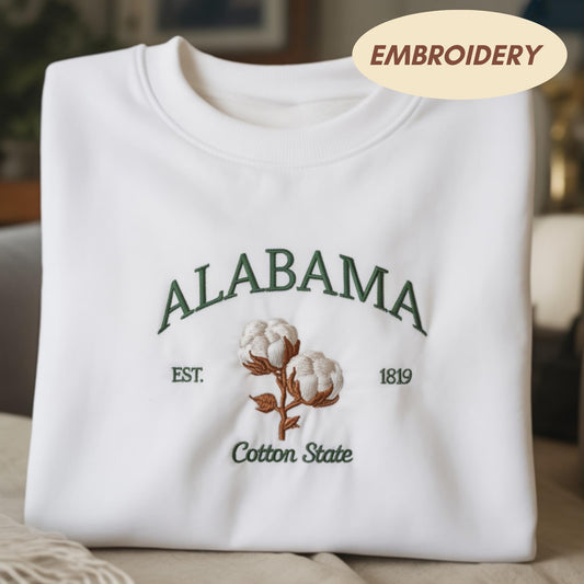 Alabama Embroidered Sweatshirt, Cotton State Apparel, Alabama Flower Top, Montgomery Souvenir, Alabama Pride Gift, Floral State Top